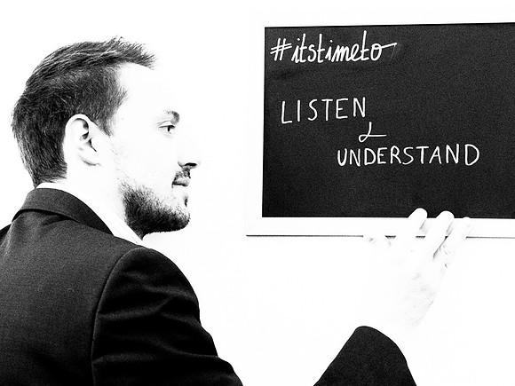 #itstimeto listen & understand