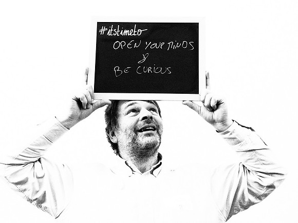 #itstimeto open your minds & be curious
